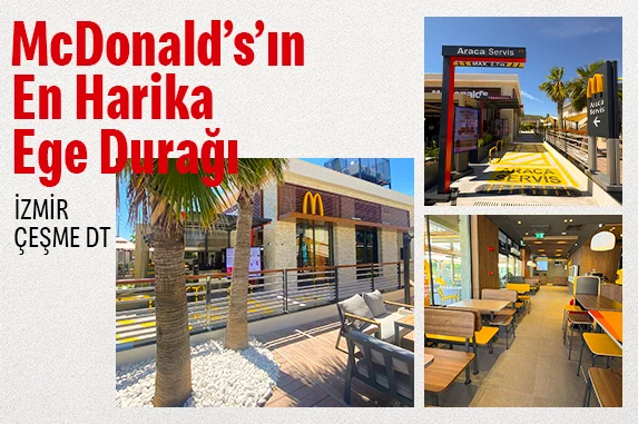 McDonald's İzmir Çeşme Drive Thru restoranı ve Ege taş mimarisi